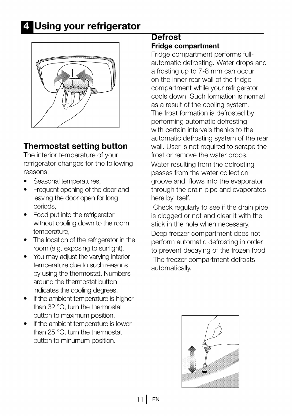 Qusing your refrigerator, Defrost, Thermostat setting button | 1 your refrigerator | Beko CBI 7771 User Manual | Page 13 / 92