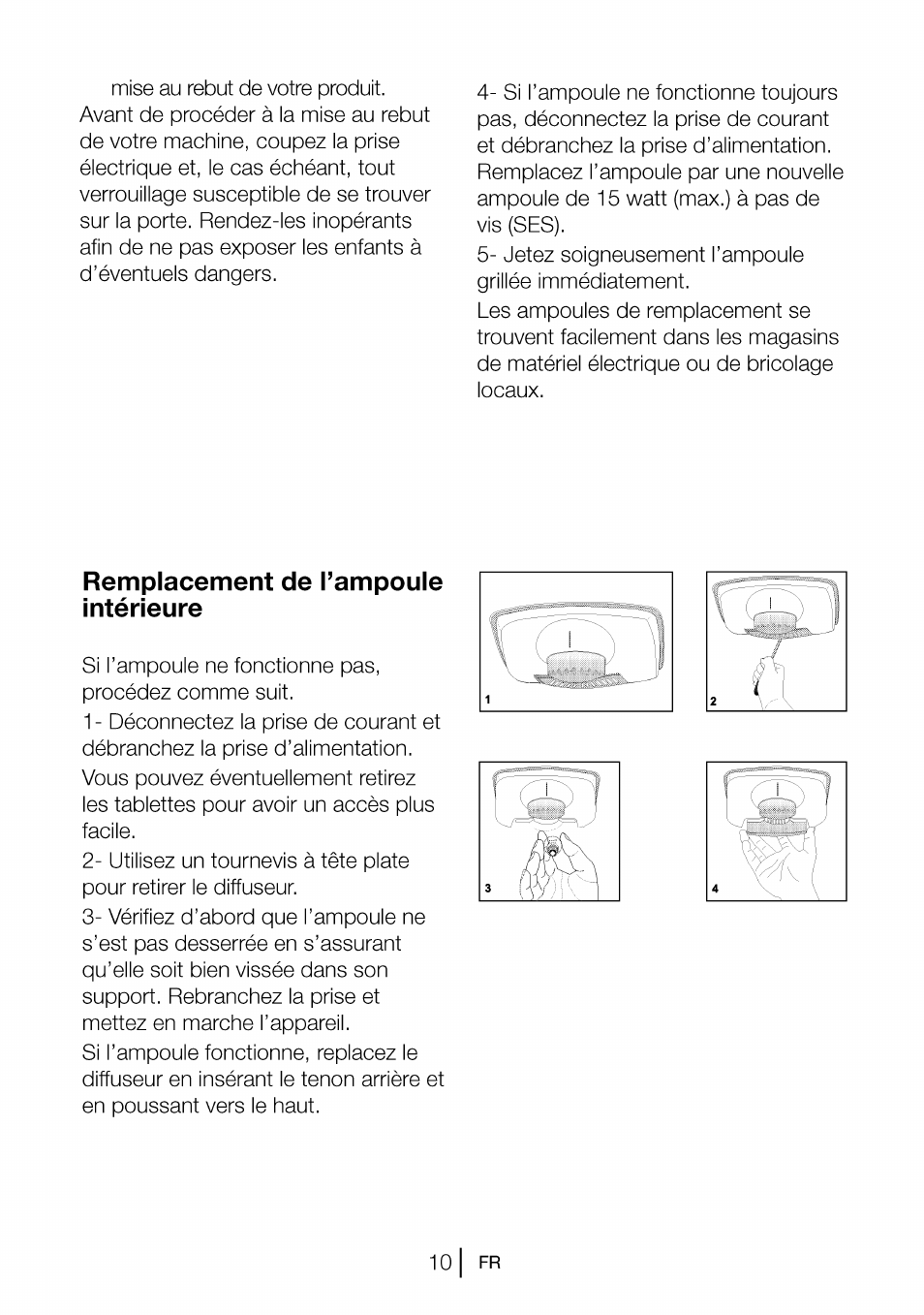 Remplacement de l’ampoule intérieure, J'( i | Beko CBI 7771 User Manual | Page 47 / 92