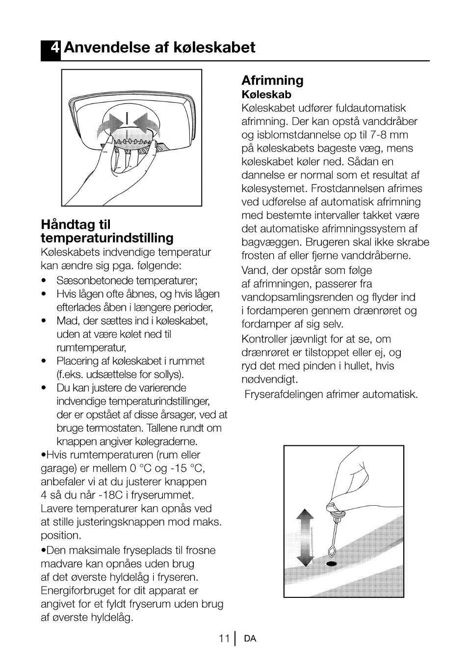 I anvendelse al koleskabet, Temperaturindstilling, Afrimning | Beko CBI 7771 User Manual | Page 66 / 92