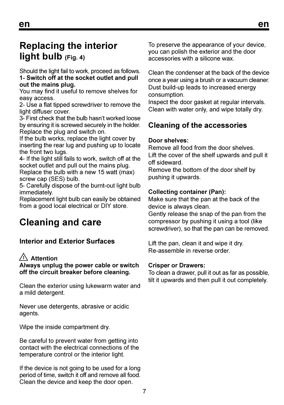 Replacing the interior, Light buib (fig. 4), Cleaning and care | A attention, Door shelves, Collecting container (pan), Crisper or drawers, Replacing the interior light buib, Cleaning of the accessories | Beko RBI 6301 User Manual | Page 13 / 92