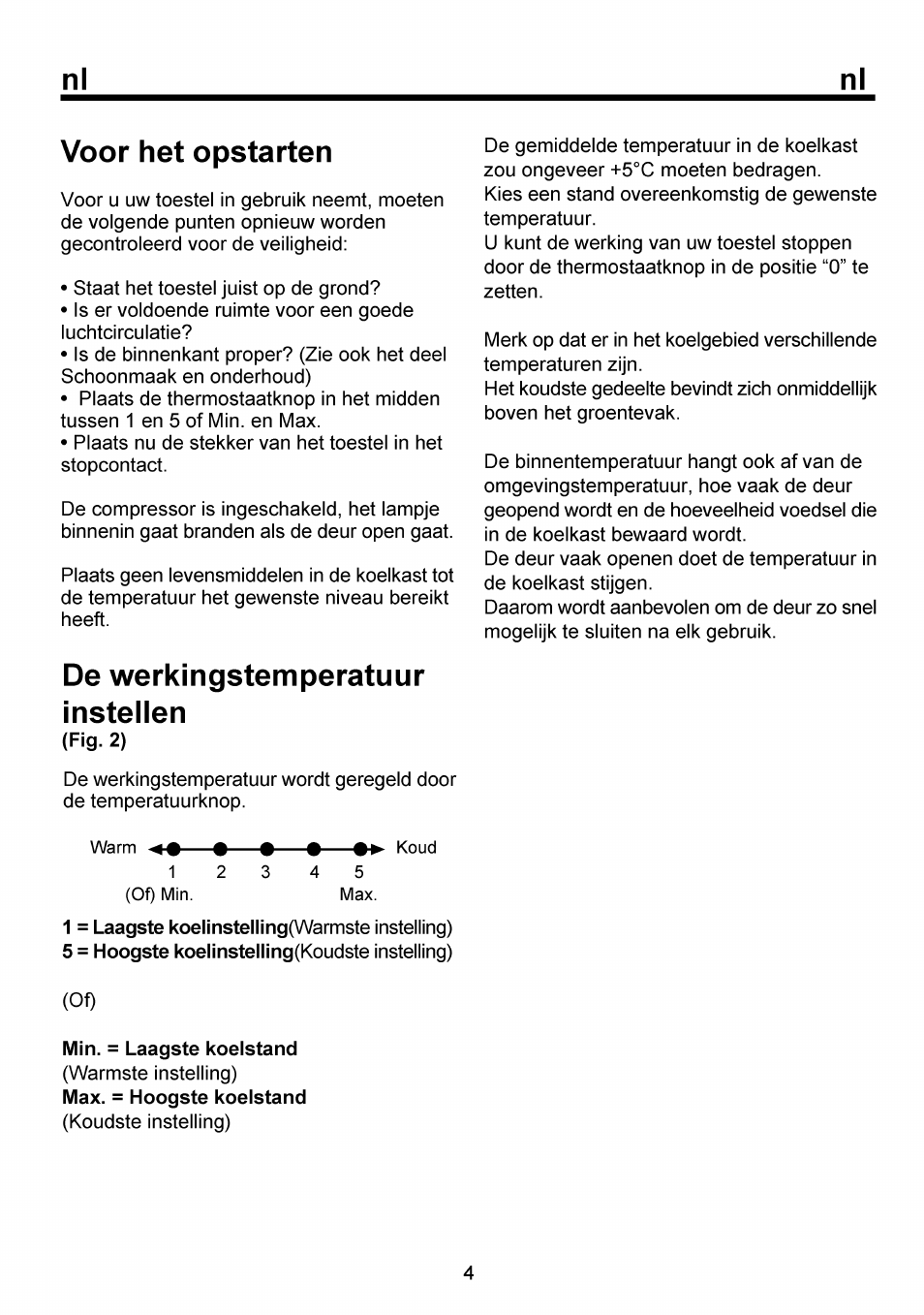 Voor het opstarten, De werkingstemperatuur, Instellen | De werkingstemperatuur instellen | Beko RBI 6301 User Manual | Page 43 / 92