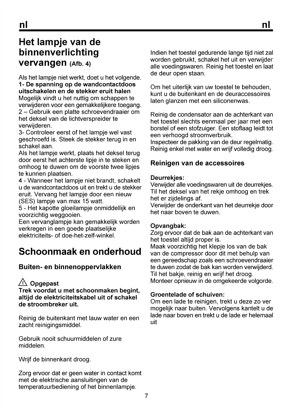 Schoonmaak en onderhoud, Deurrekjes, Opvangbak | Groentelade of schuiven | Beko RBI 6301 User Manual | Page 46 / 92