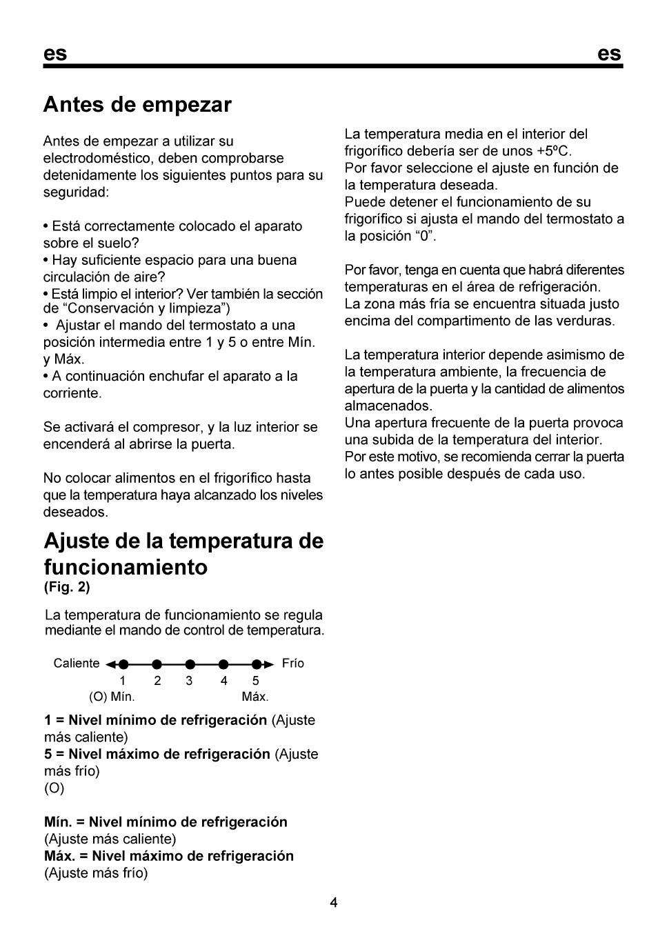 Antes de empezar, Ajuste de la temperatura de, Funcionamiento | Mín. = nivel mínimo de refrigeración, Máx. = nivel máximo de refrigeración, Ajuste de la temperatura de funcionamiento | Beko RBI 6301 User Manual | Page 54 / 92