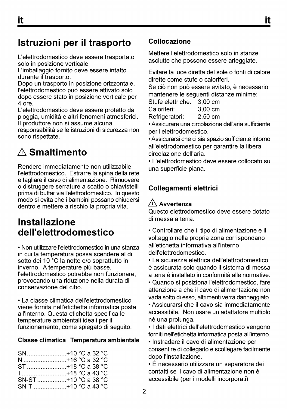 Istruzioni per il trasporto collocazione, A smaltimento, Installazione | Dell'elettrodomestico, Classe climatica temperatura ambientale, Istruzioni per il trasporto, Installazione dell'elettrodomestico | Beko RBI 6301 User Manual | Page 63 / 92