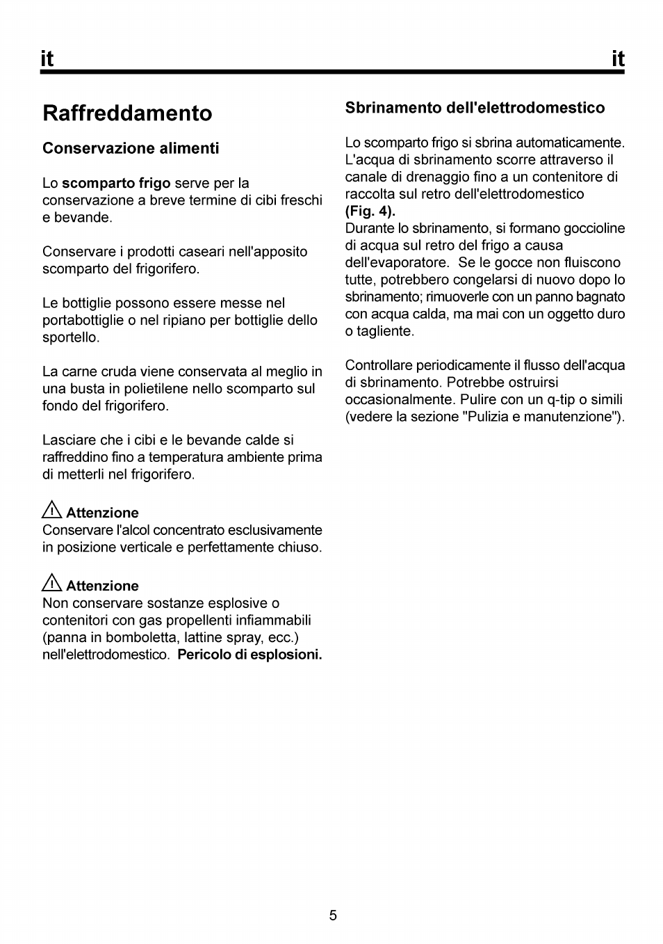 Raffreddamento, A attenzione | Beko RBI 6301 User Manual | Page 66 / 92