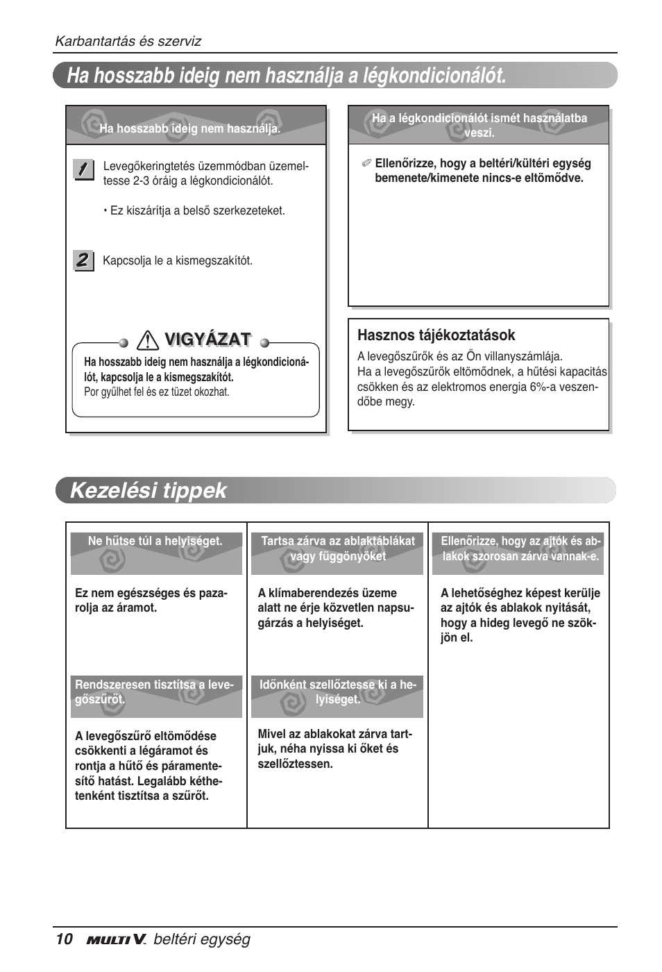 Vigyázat | LG ARNU09GVEA2 User Manual | Page 118 / 205