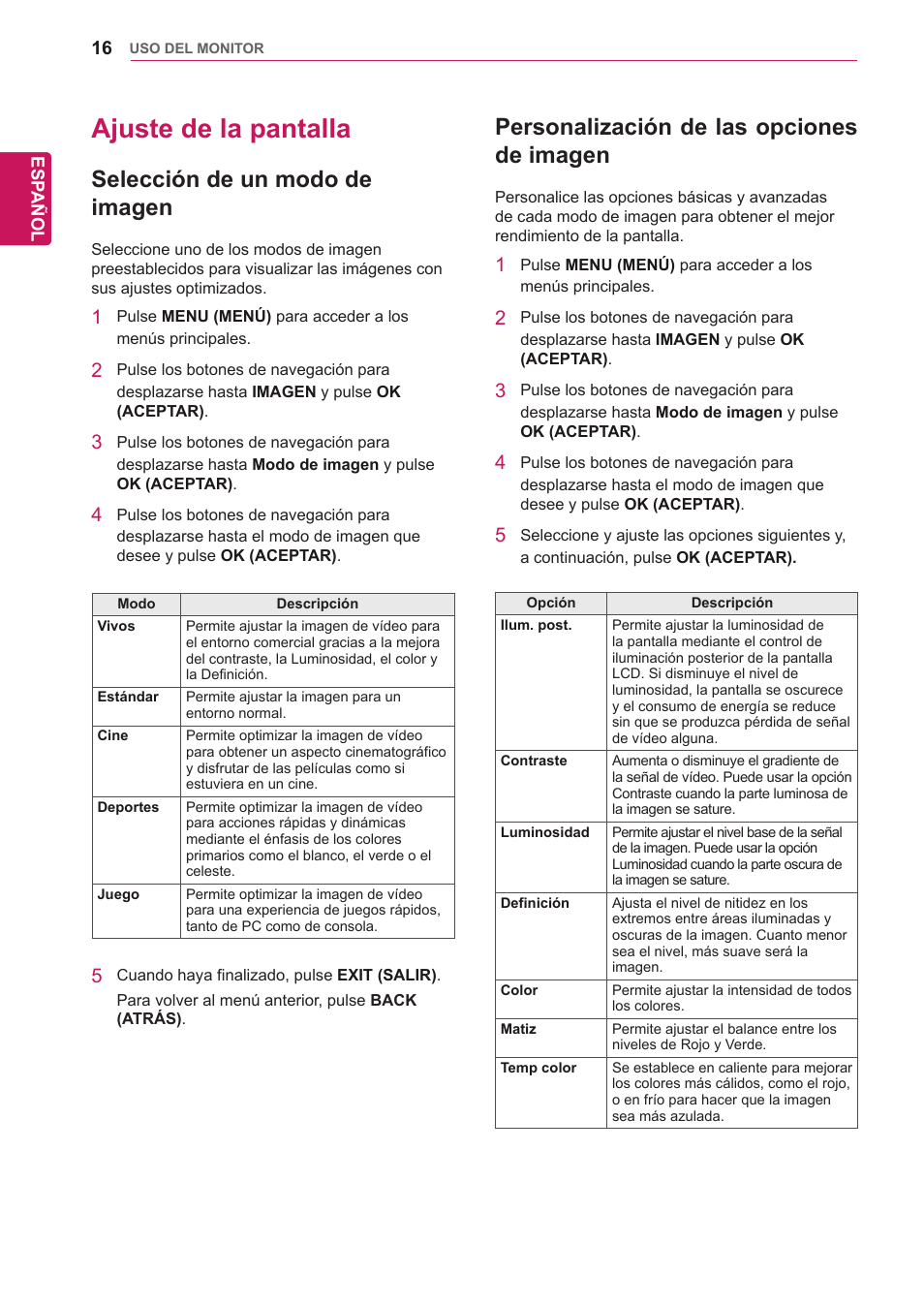 Ajuste de la pantalla, Selección de un modo de imagen, Personalización de las opciones de imagen | 16 ajuste de la pantalla 16, Personalización de las opciones de, Imagen | LG 32WL30MS-B User Manual | Page 16 / 74