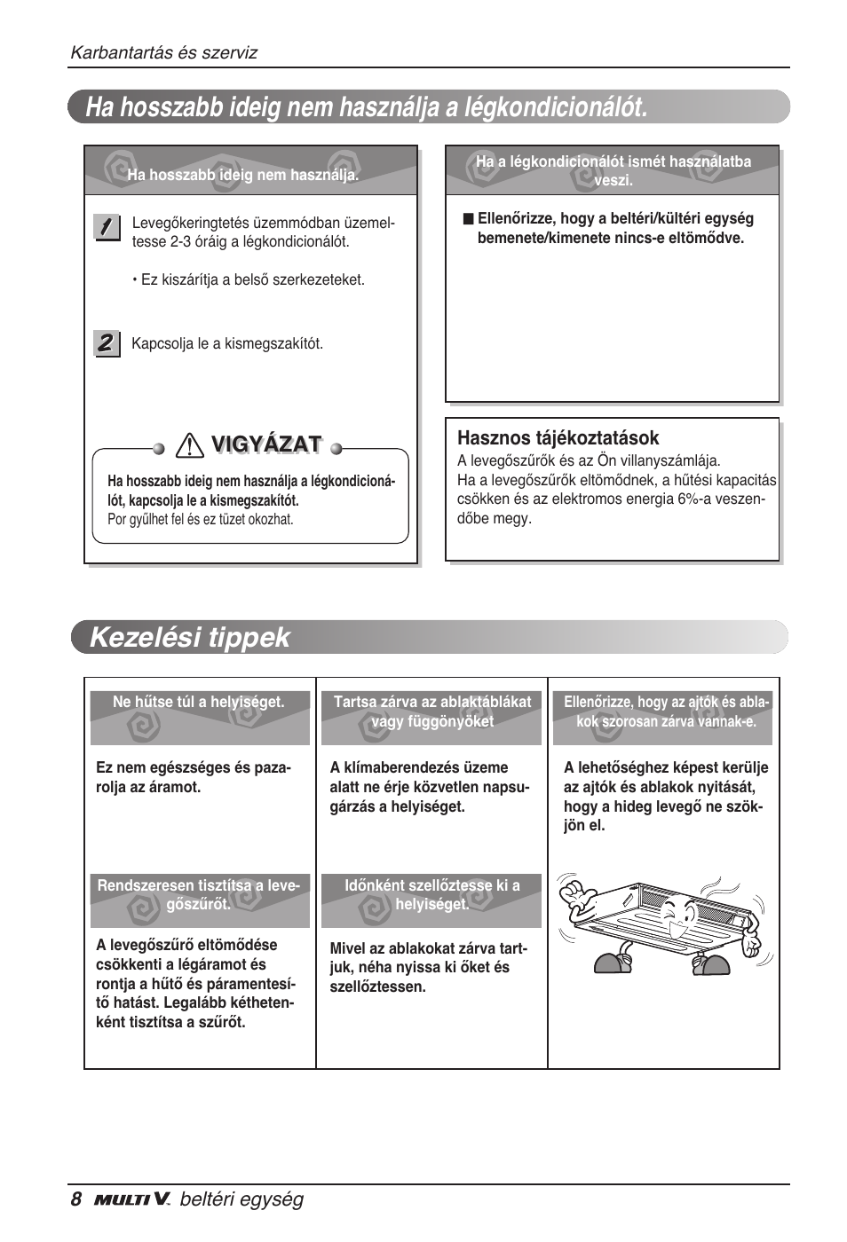 Vigyázat | LG ARNU24GL3G2 User Manual | Page 117 / 190