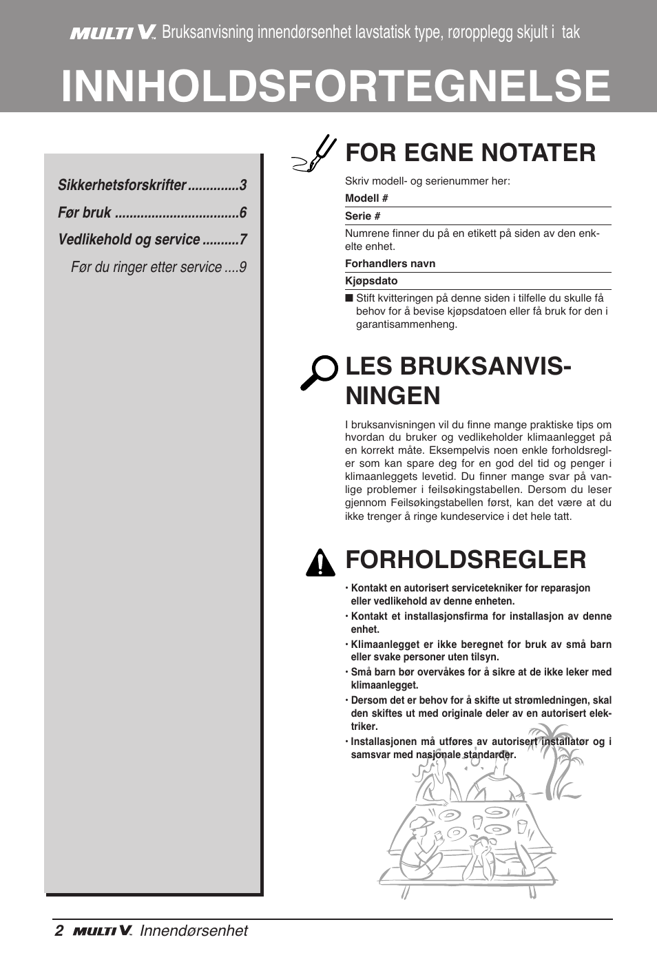 Innholdsfortegnelse, For egne notater, Les bruksanvis- ningen | Forholdsregler | LG ARNU24GL3G2 User Manual | Page 161 / 190