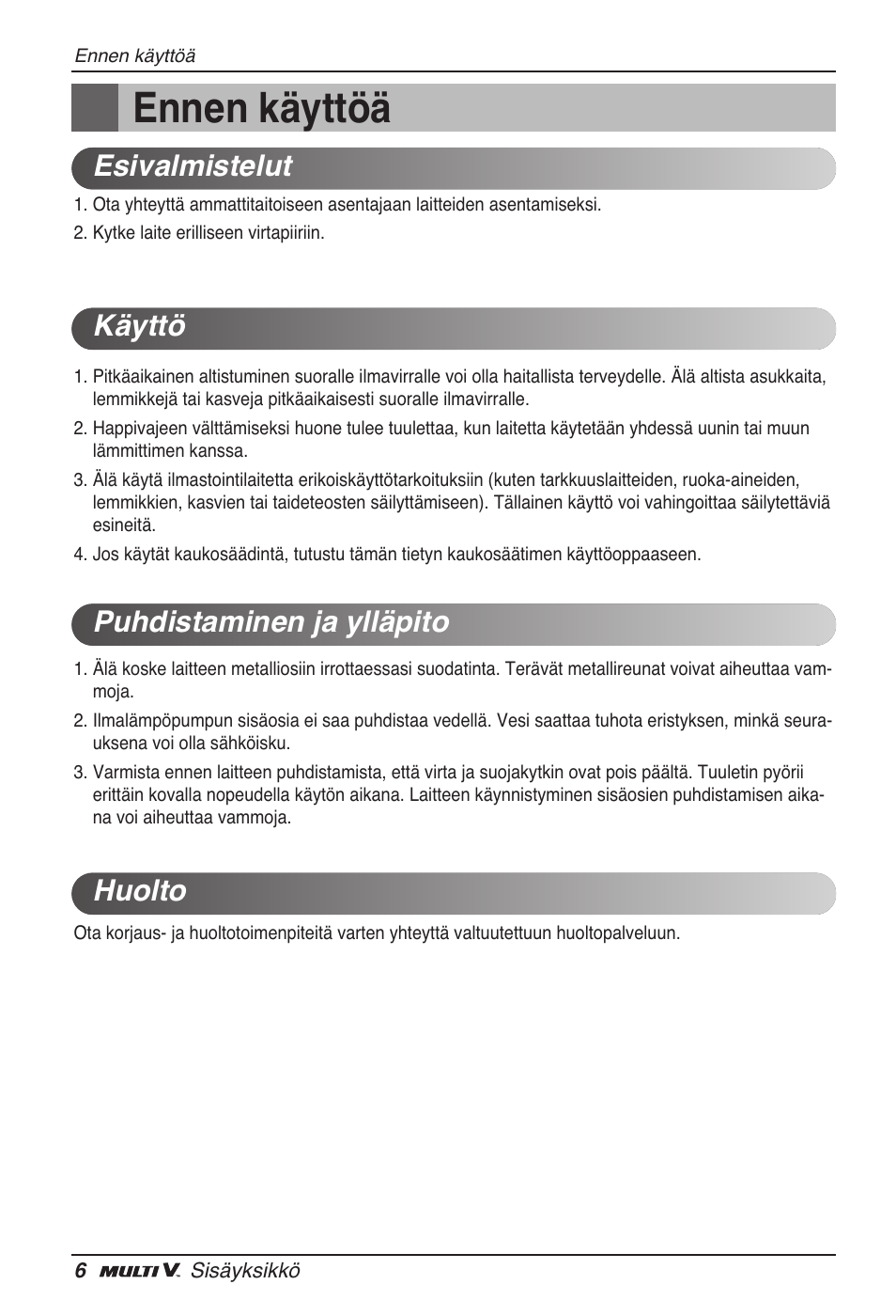 Ennen käyttöä | LG ARNU24GL3G2 User Manual | Page 175 / 190