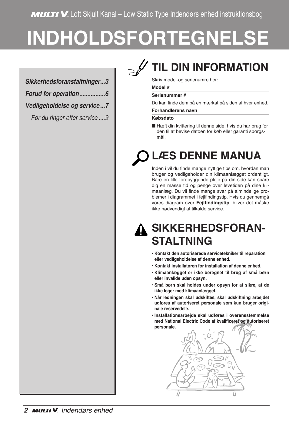 Indholdsfortegnelse, Til din information, Læs denne manua | Sikkerhedsforan- staltning | LG ARNU24GL3G2 User Manual | Page 181 / 190