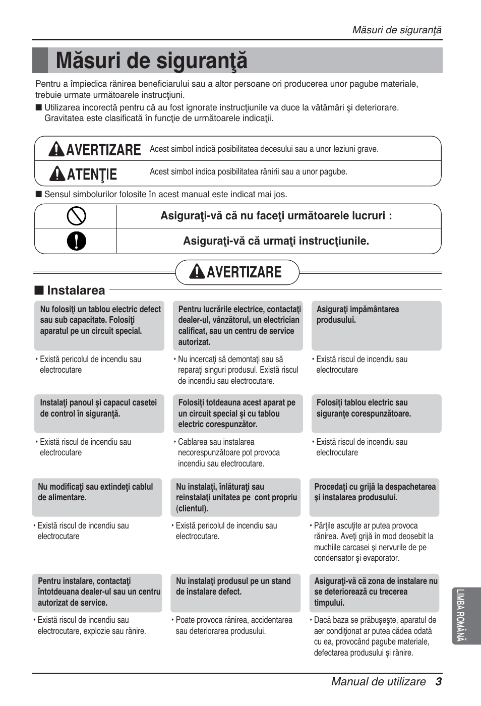 Măsuri de siguranţă, N instalarea, Manual de utilizare 3 limba română | LG ARNU24GL3G2 User Manual | Page 93 / 190