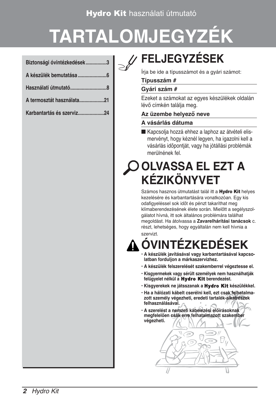 Tartalomjegyzék, Feljegyzések, Olvassa el ezt a kézikönyvet | Óvintézkedések, Hydro kit használati útmutató | LG ARNH10GK2A2 User Manual | Page 288 / 495