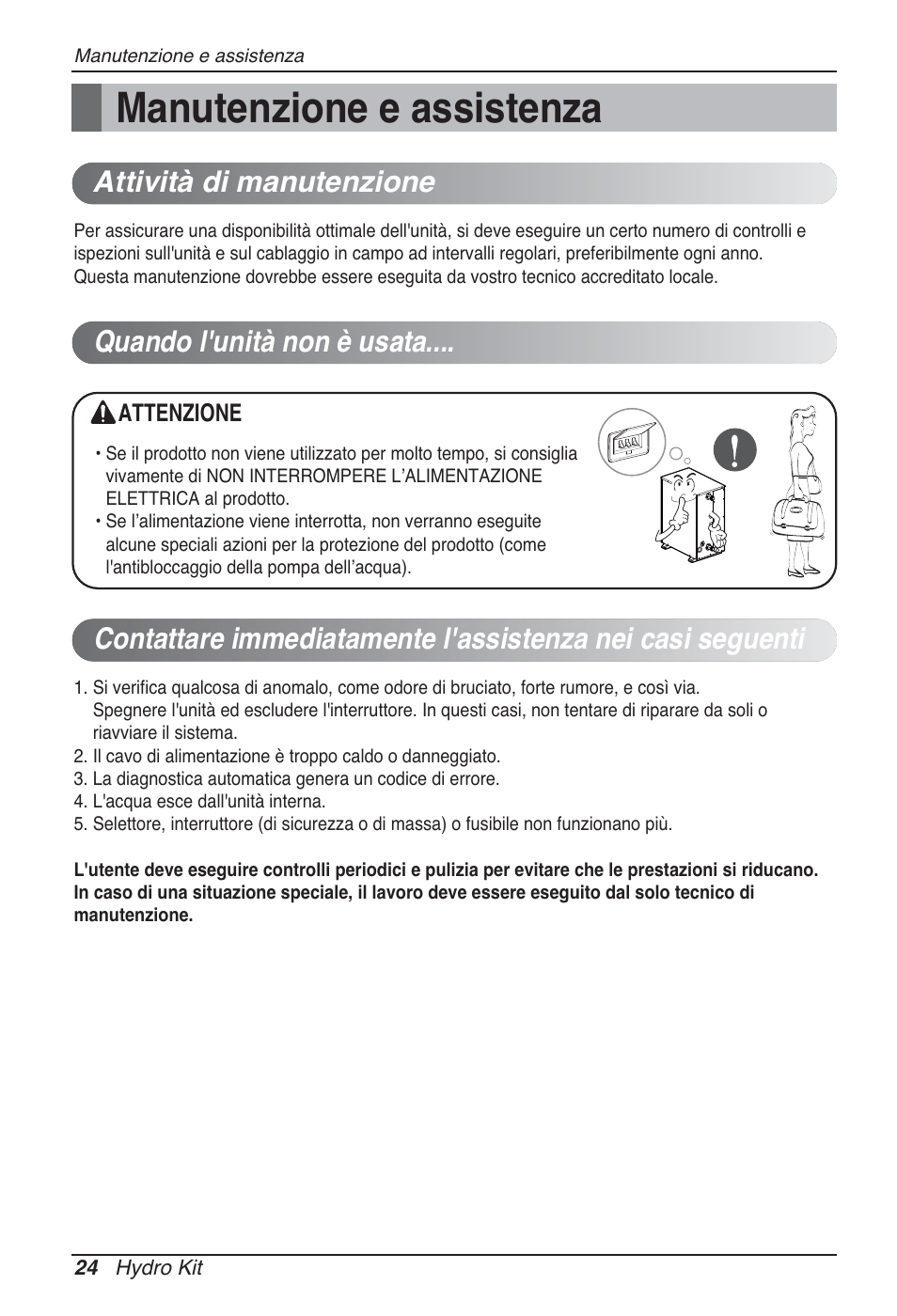 Manutenzione e assistenza, Attività di manutenzione, Quando l'unità non è usata | LG ARNH10GK2A2 User Manual | Page 50 / 495