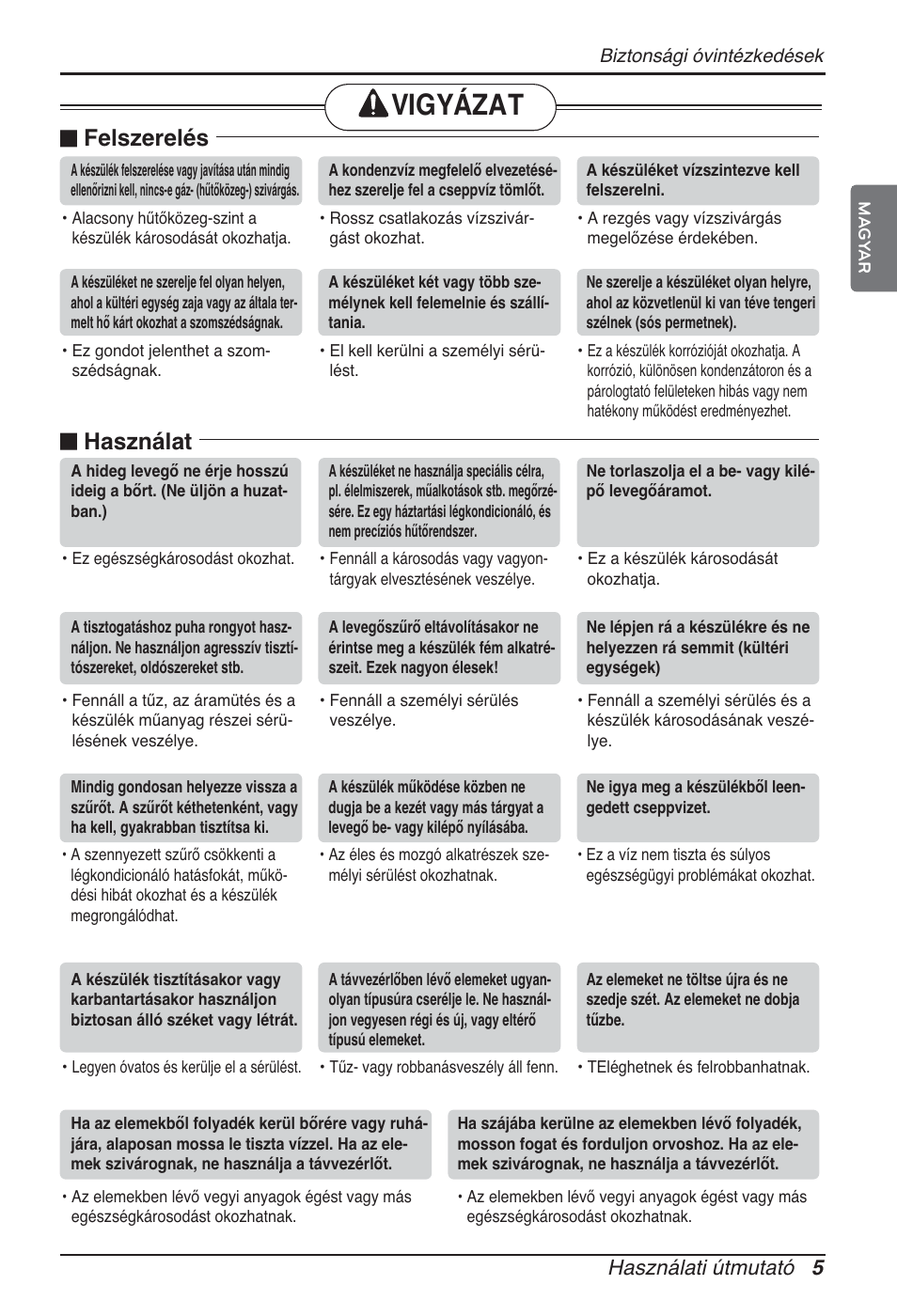 Vigyázat, N felszerelés, N használat | Használati útmutató 5 | LG ARNU96GB8A2 User Manual | Page 137 / 229