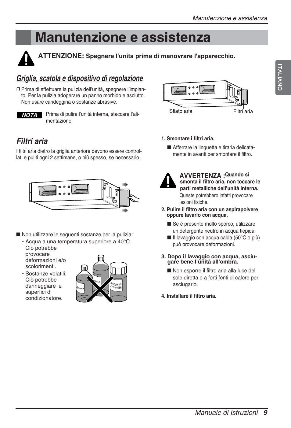 Manutenzione e assistenza, Filtri aria, Griglia, scatola e dispositivo di regolazione | Manuale di istruzioni 9, Avvertenza, Attenzione | LG ARNU96GB8A2 User Manual | Page 21 / 229