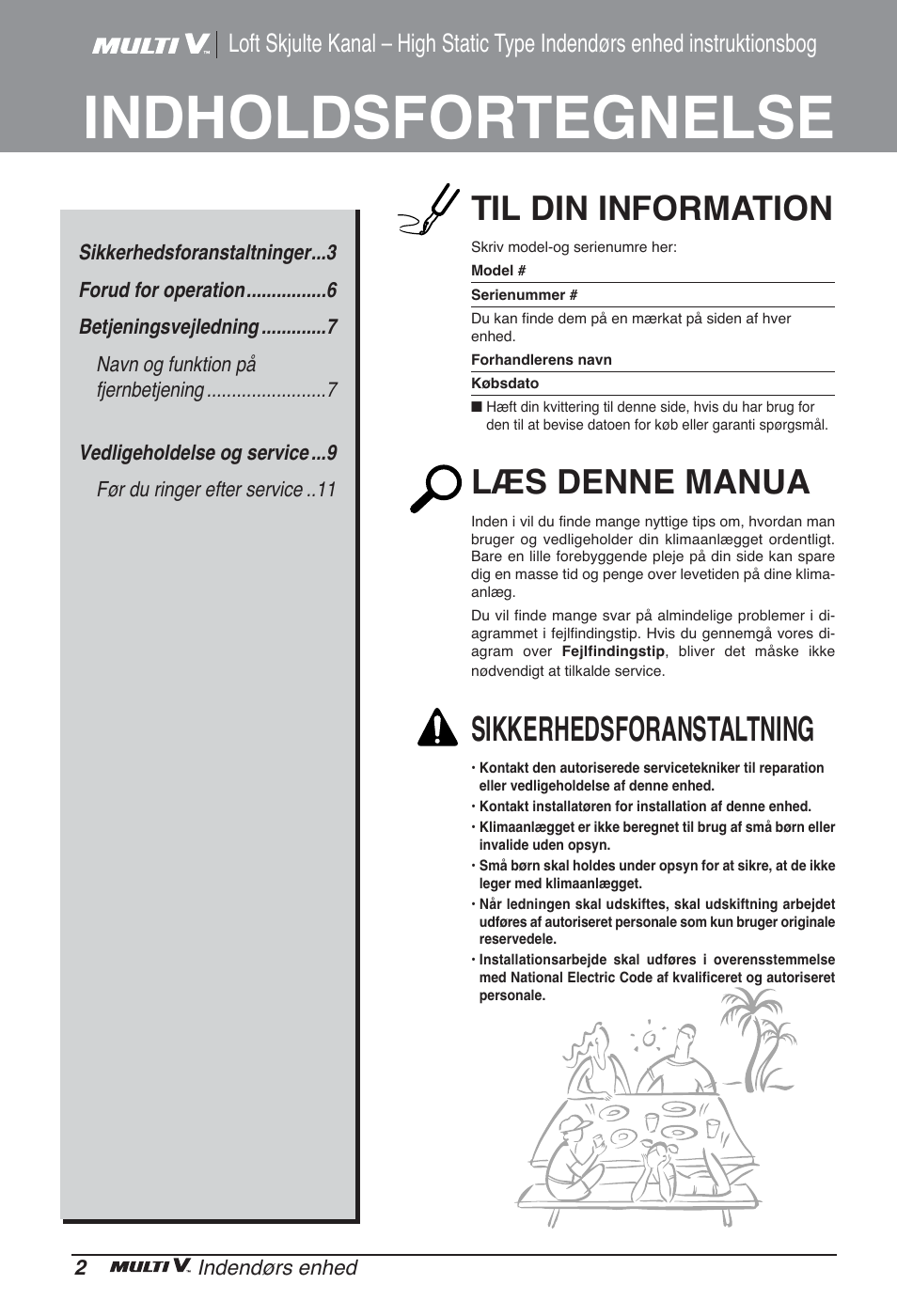 Indholdsfortegnelse, Til din information, Læs denne manua | Sikkerhedsforanstaltning | LG ARNU96GB8A2 User Manual | Page 218 / 229