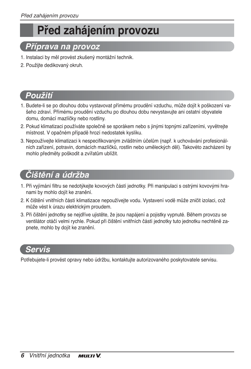 Před zahájením provozu, Příprava na provoz použití čištění a údržba servis | LG ARNU96GB8A2 User Manual | Page 78 / 229