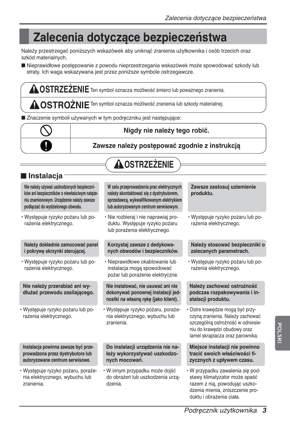 Zalecenia dotyczące bezpieczeństwa, Ostrzeżenie ostrożnie, Ostrzeżenie | Instalacja | LG ARNU96GB8A2 User Manual | Page 99 / 229