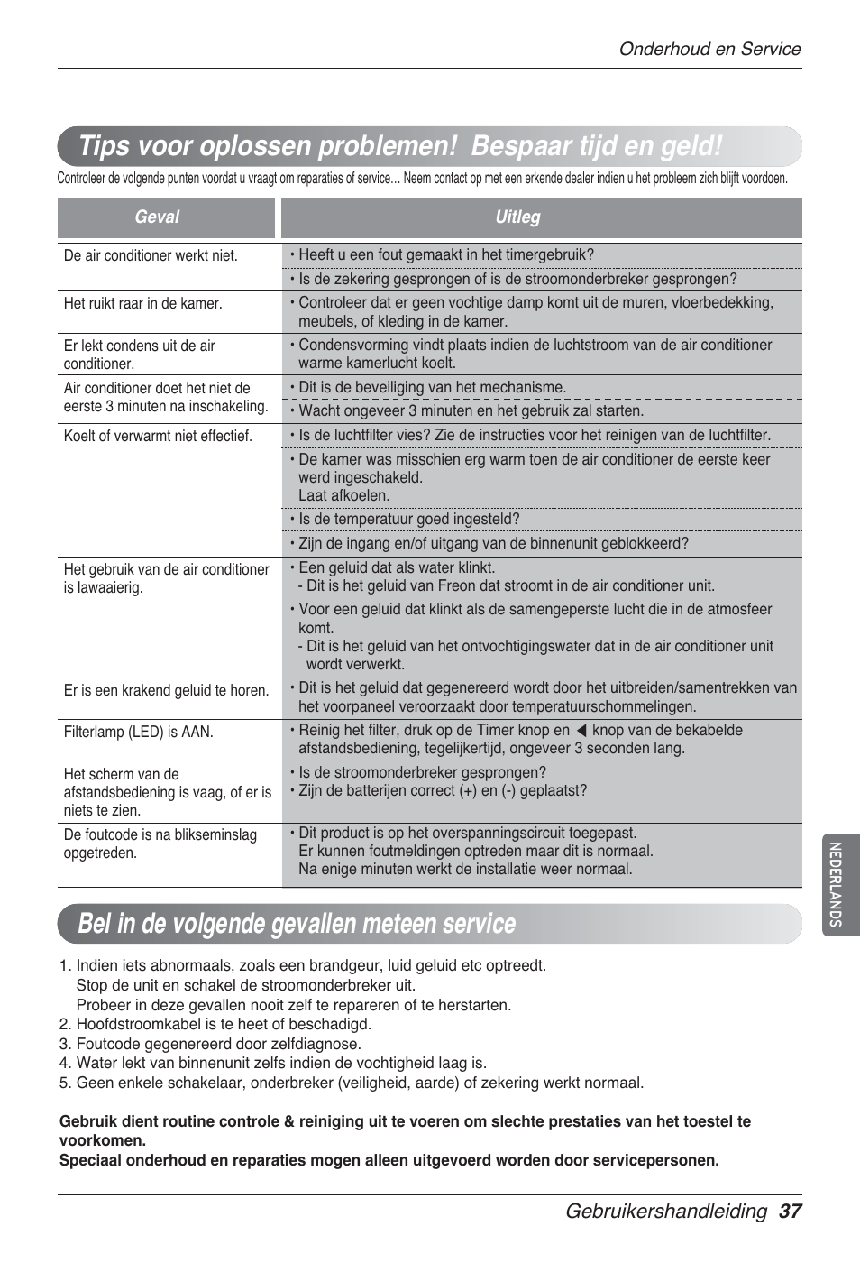 Bel in de volgende gevallen meteen service, Tips voor oplossen problemen! bespaar tijd en geld, Gebruikershandleiding 37 | LG UT60 User Manual | Page 303 / 723