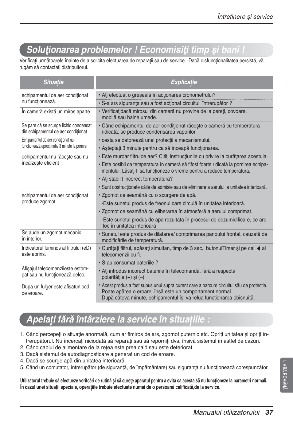 Apelaţi fără întârziere la service în situaţiile, Manualul utilizatorului 37 | LG UT60 User Manual | Page 379 / 723