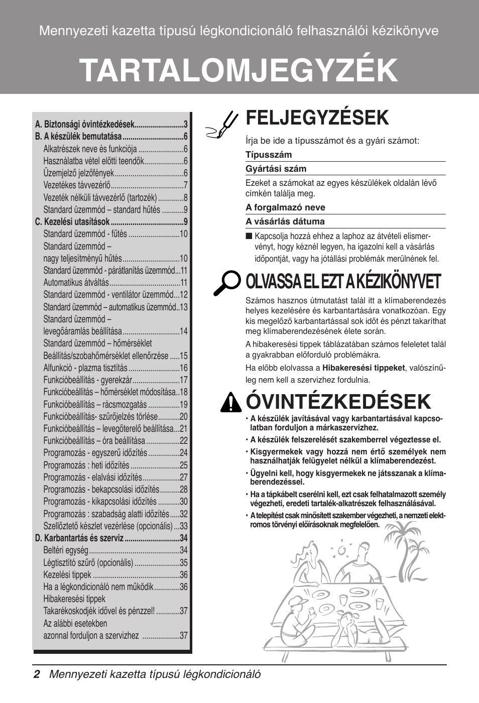 Tartalomjegyzék, Feljegyzések, Olvassa el ezt a kézikönyvet | Óvintézkedések | LG UT60 User Manual | Page 420 / 723