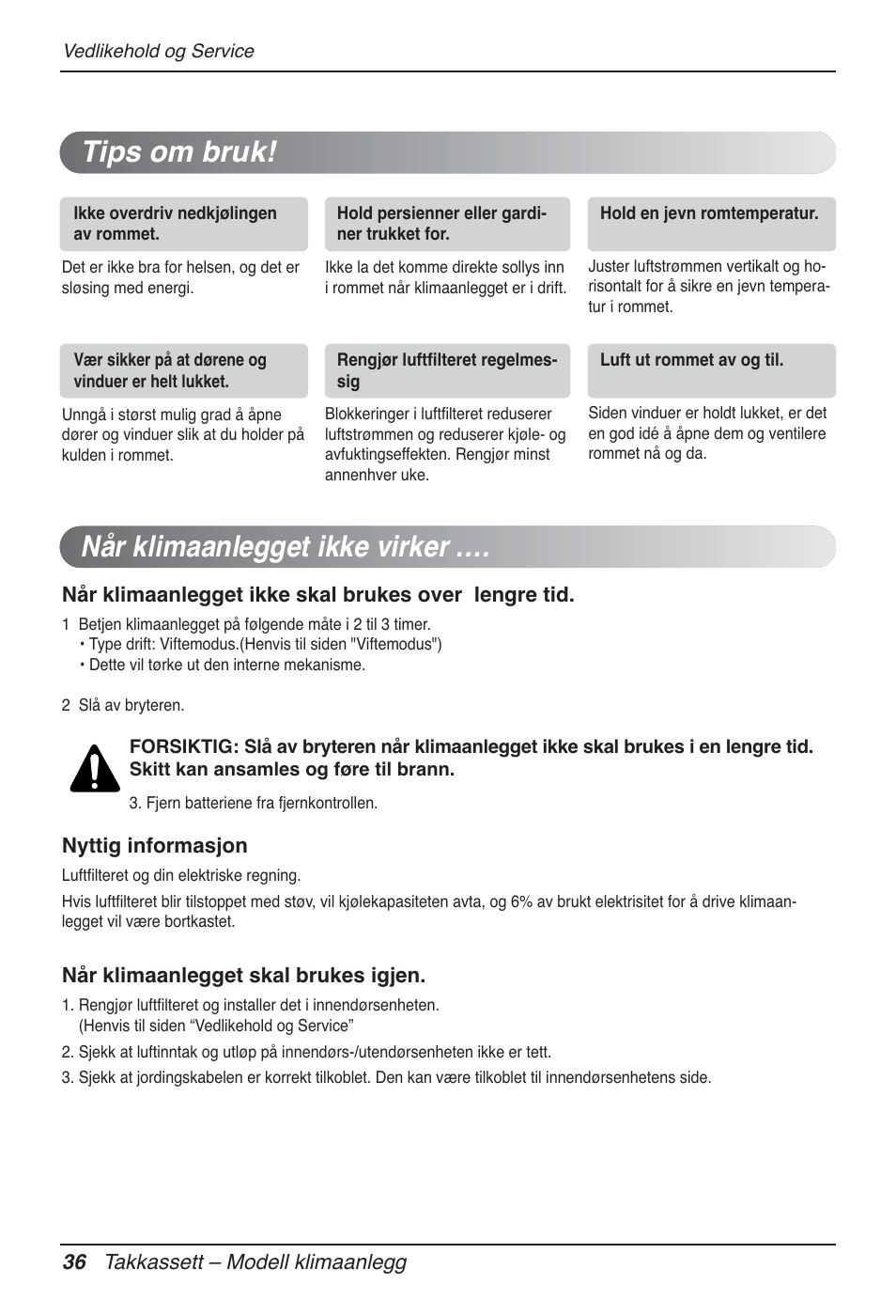 Når klimaanlegget ikke virker, Tips om bruk | LG UT60 User Manual | Page 644 / 723