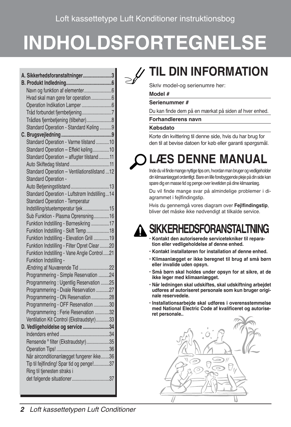 Indholdsfortegnelse, Til din information, Læs denne manual | Sikkerhedsforanstaltning, Loft kassettetype luft konditioner instruktionsbog | LG UT60 User Manual | Page 686 / 723