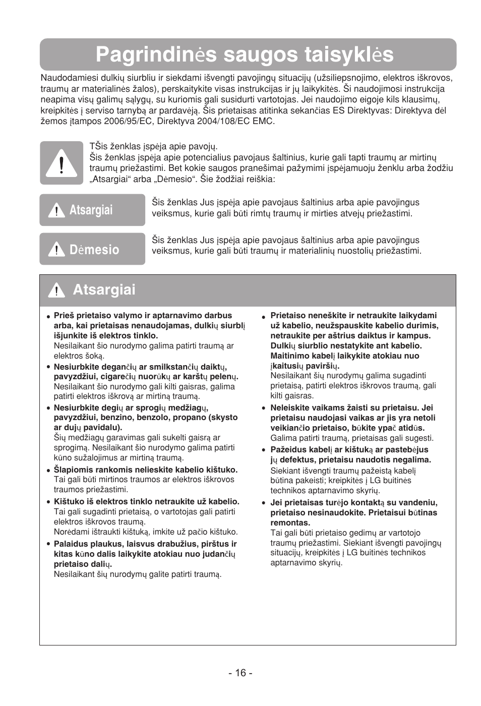 Pagrindin ė s saugos taisykl ė s, Atsargiai, Atsargiai d ė mesio | LG VC3815N User Manual | Page 17 / 41