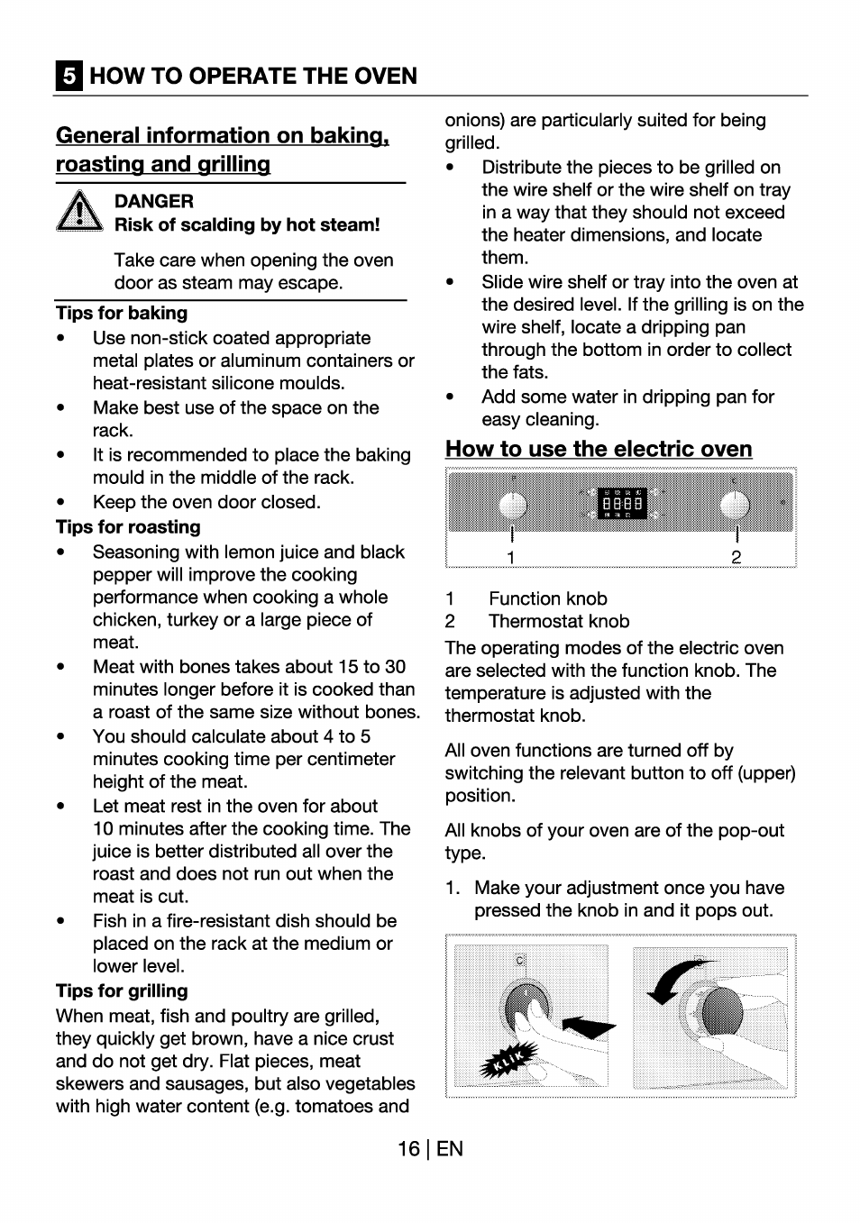 How to operate the oven, Danger, How to use the electric oven | General information on baking, roasting, And grilling | Beko OIM 22301 X User Manual | Page 16 / 75