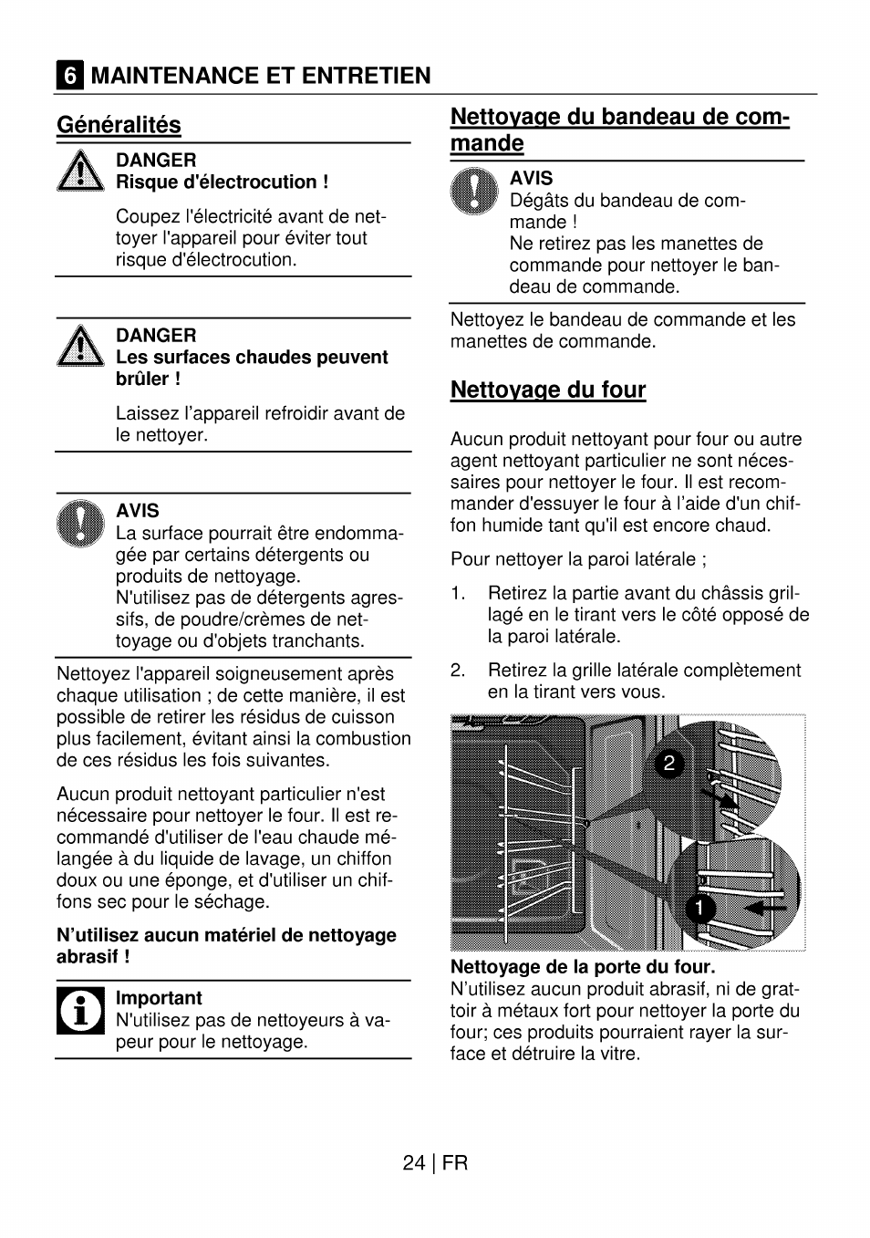 Maintenance et entretien, Généralités, Danger | Avis, N’utlllsez aucun matériel de nettoyage abrasif, Important, Nettoyage du bandeau de commande, Nettoyage du four, Maintenance et entretien généralités, Nettoyage du bandeau de com­ mande | Beko OIM 22301 X User Manual | Page 72 / 75