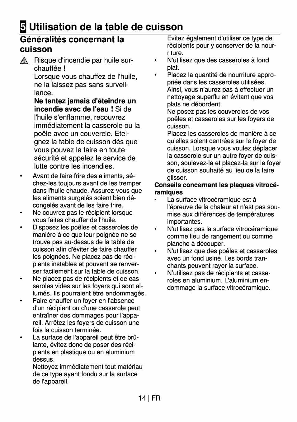 S utilisation de la table de cuisson, Généralités concernant la cuisson, S utilisation de la table de | Cuisson, Généralités concernant la cuisson.14, 14|fr | Beko HII 64400 AT User Manual | Page 64 / 76