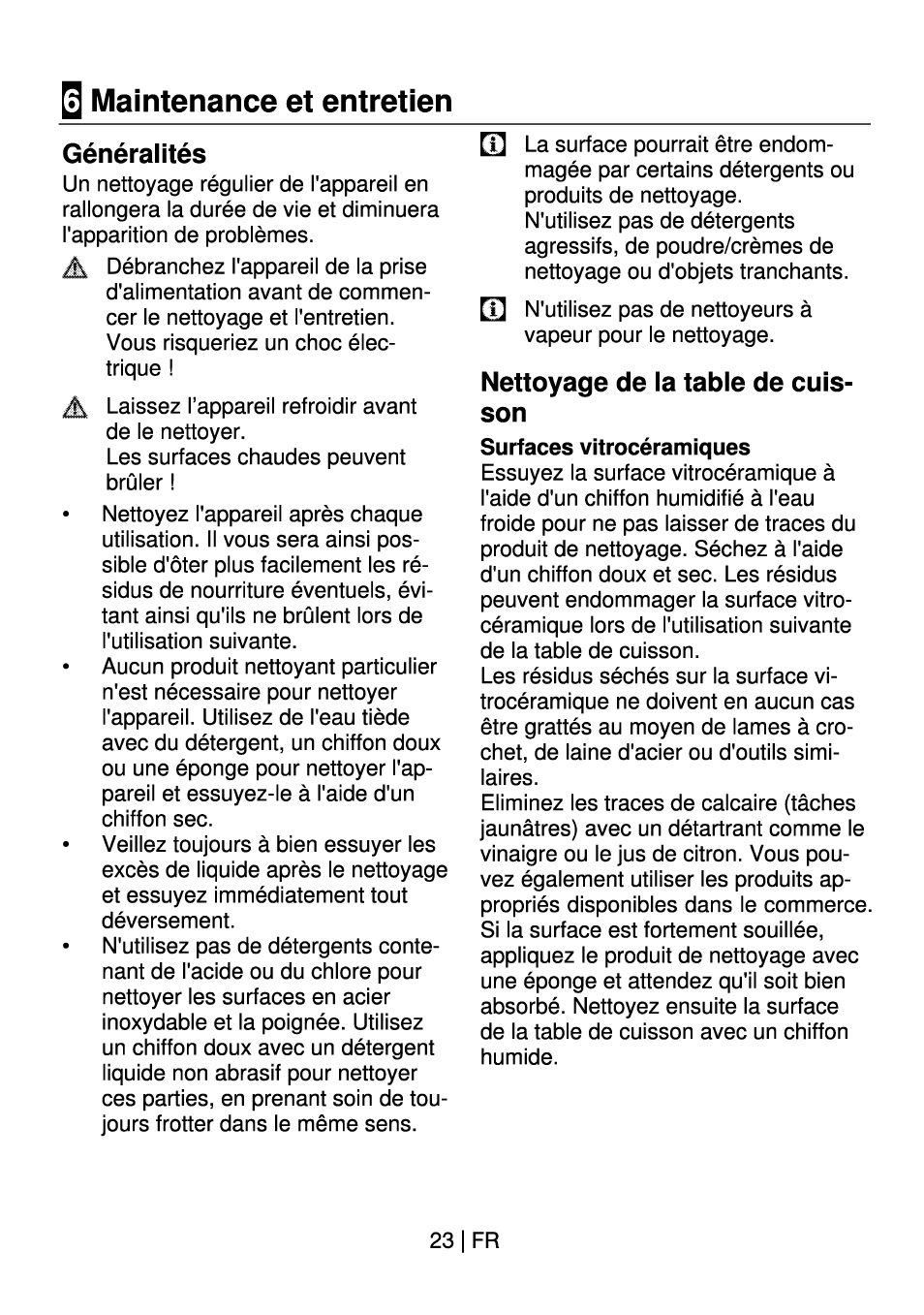 Maintenance et entretien, Généralités, Nettoyage de la table de cuisson | Maintenance et entretien.23, Nettoyage de la table de cuis­ son | Beko HII 64400 AT User Manual | Page 73 / 76