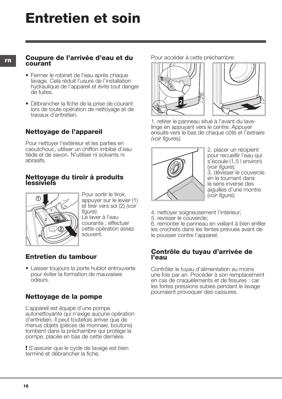 Entretien et soin | Hotpoint Ariston Aqualtis AQ93F 69 EU User Manual | Page 16 / 60