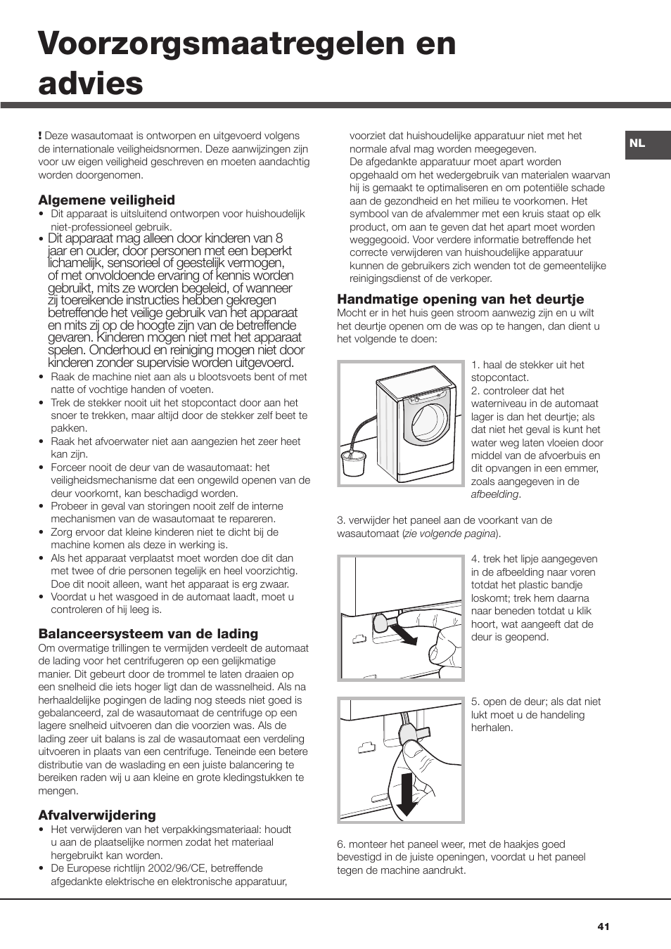 Voorzorgsmaatregelen en advies | Hotpoint Ariston Aqualtis AQ93F 69 EU User Manual | Page 41 / 60