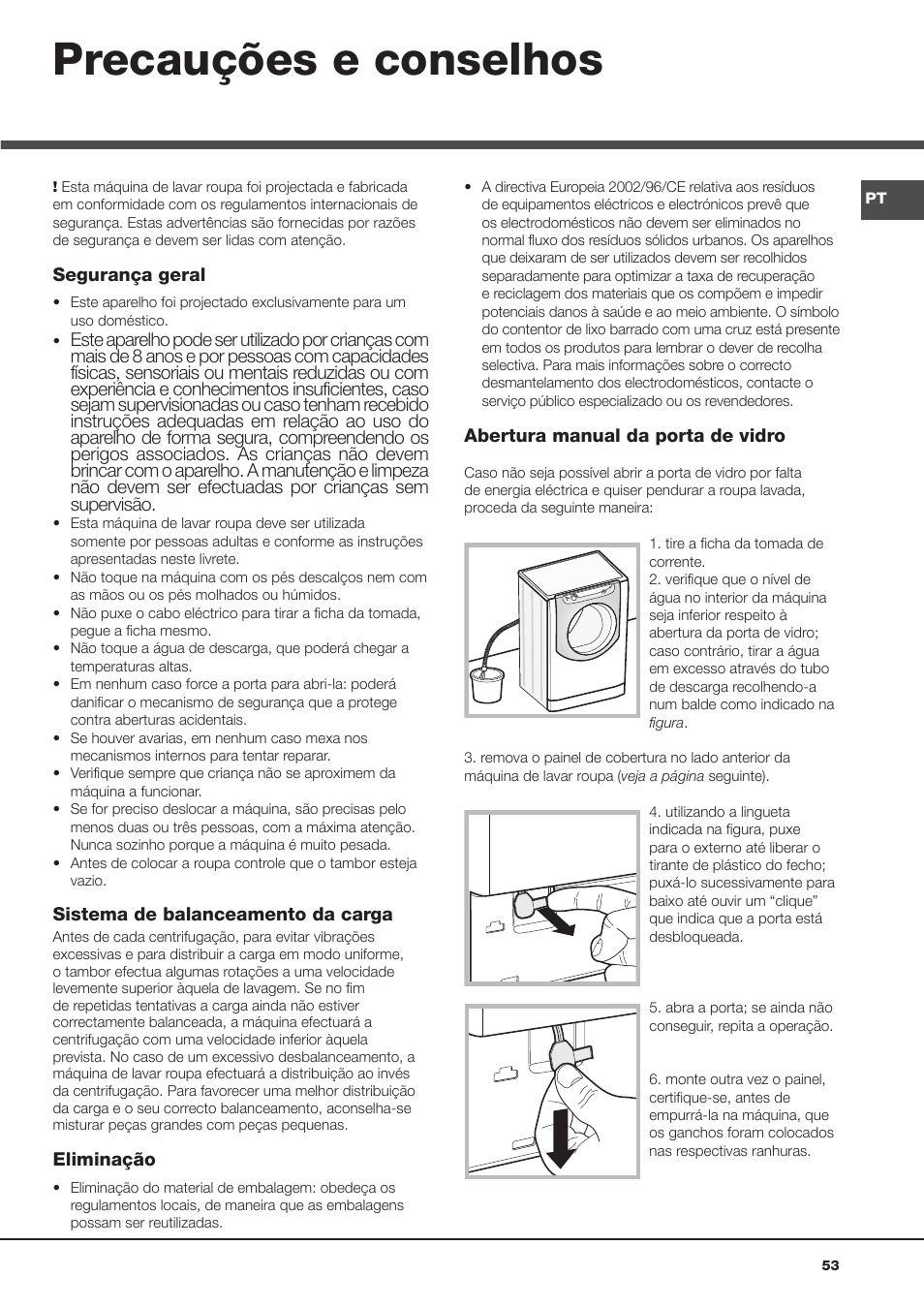 Precauções e conselhos | Hotpoint Ariston Aqualtis AQ93F 69 EU User Manual | Page 53 / 60