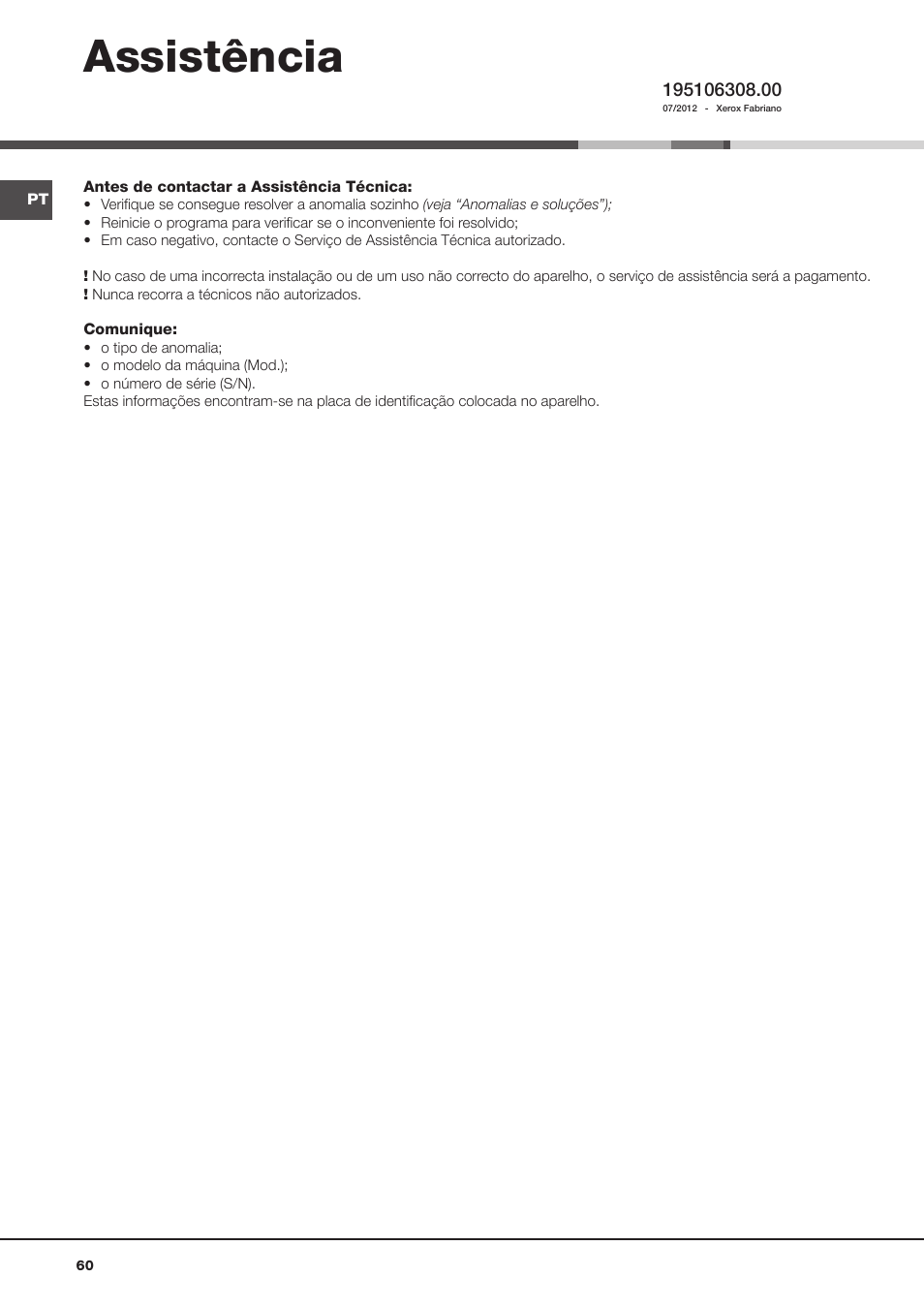 Assistência | Hotpoint Ariston Aqualtis AQ93F 69 EU User Manual | Page 60 / 60