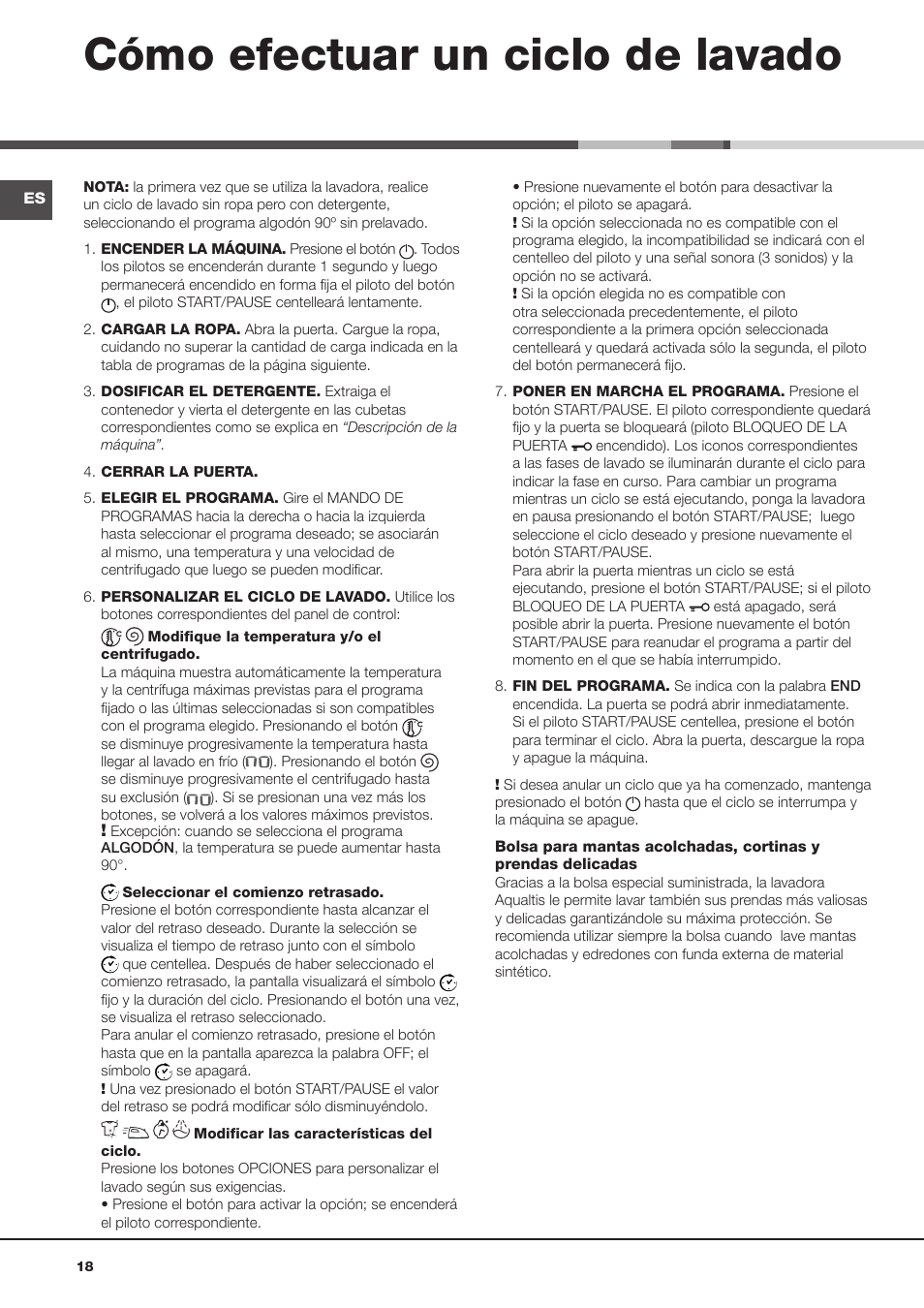 Cómo efectuar un ciclo de lavado | Hotpoint Ariston Aqualtis AQ8F 492 U (EU) User Manual | Page 18 / 72