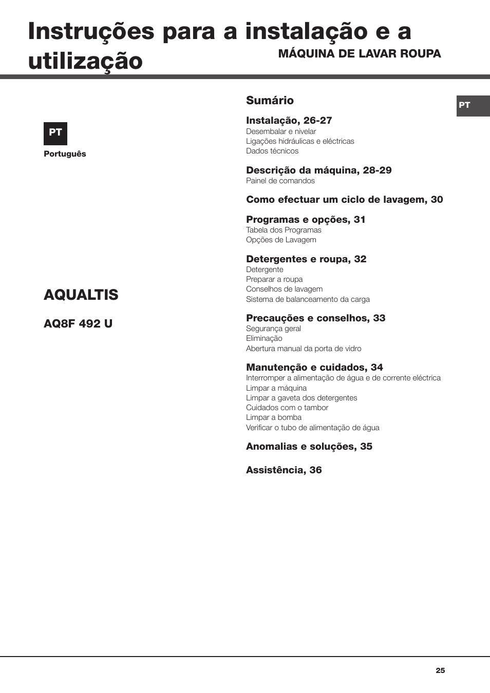 Instruções para a instalação e a utilização, Aqualtis | Hotpoint Ariston Aqualtis AQ8F 492 U (EU) User Manual | Page 25 / 72