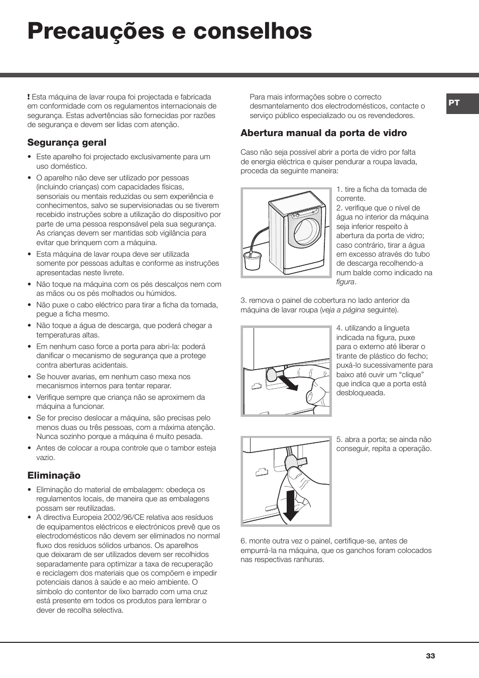 Precauções e conselhos | Hotpoint Ariston Aqualtis AQ8F 492 U (EU) User Manual | Page 33 / 72
