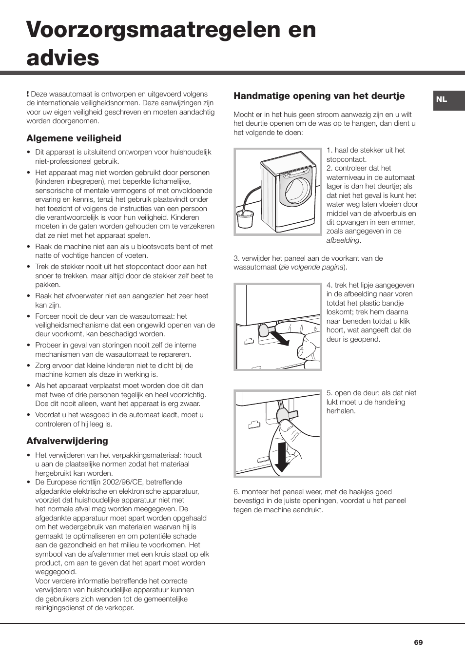 Voorzorgsmaatregelen en advies | Hotpoint Ariston Aqualtis AQ8F 492 U (EU) User Manual | Page 69 / 72
