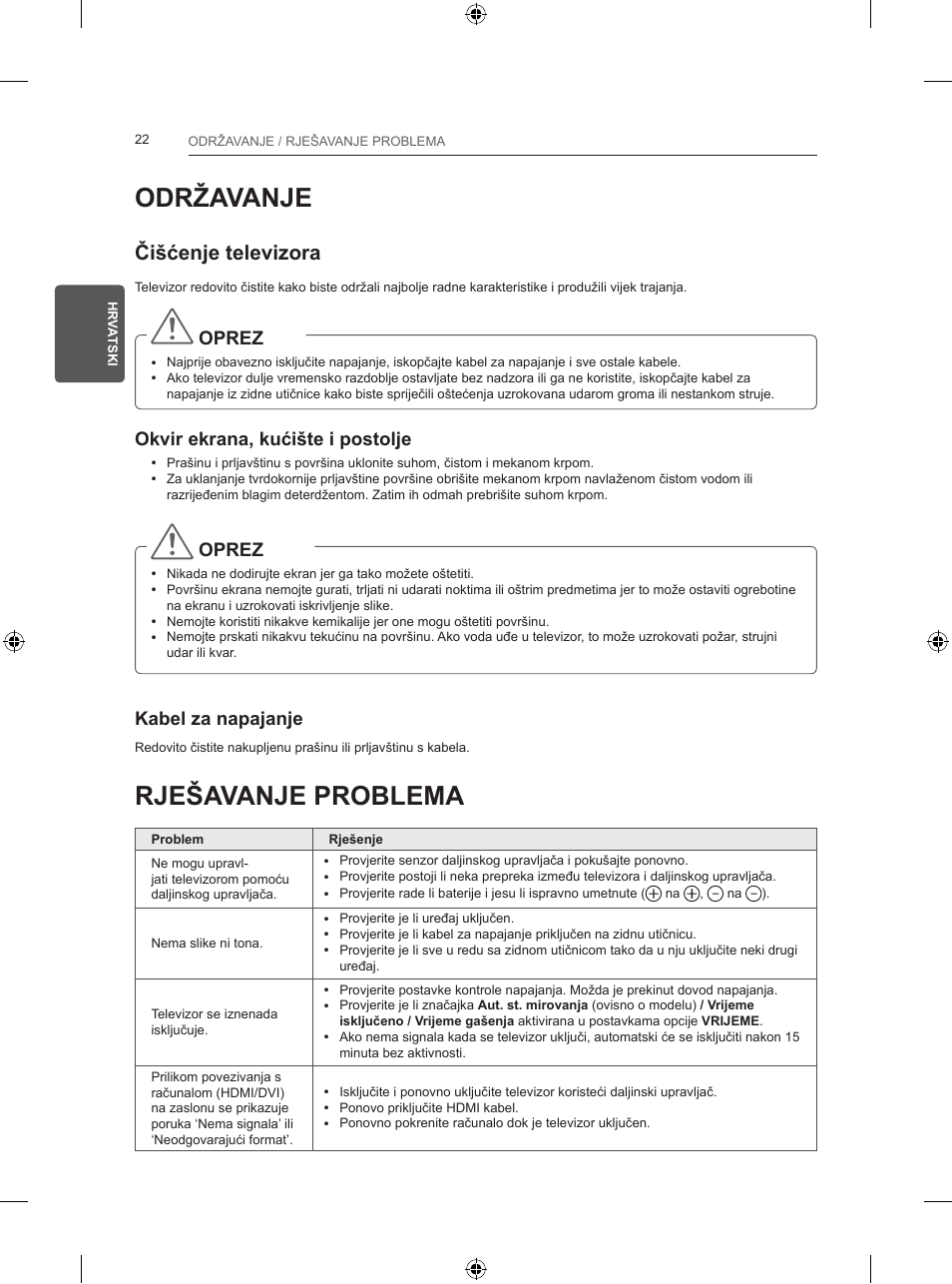 Održavanje, Rješavanje problema, Čišćenje televizora | Oprez, Okvir ekrana, kućište i postolje, Kabel za napajanje | LG 24LB457B User Manual | Page 293 / 387