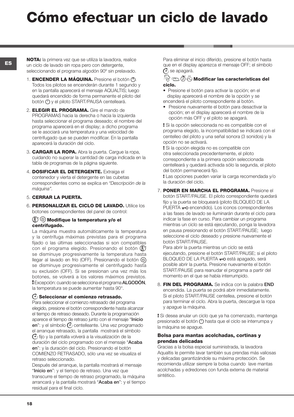 Cómo efectuar un ciclo de lavado | Hotpoint Ariston Aqualtis AQ8D 492 U (EU)-VA User Manual | Page 18 / 48