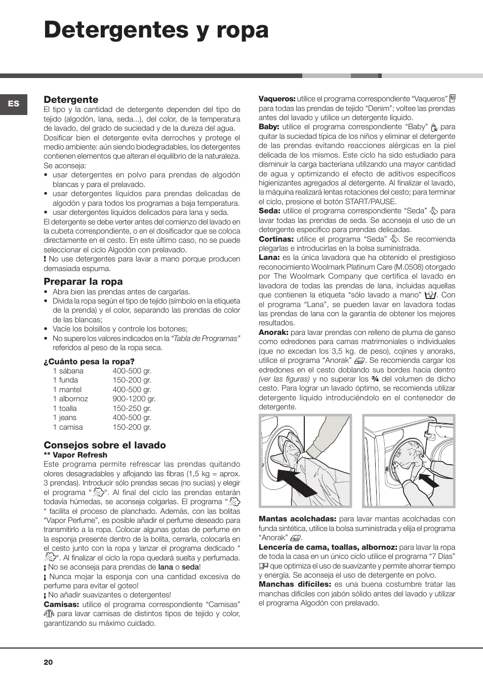 Detergentes y ropa | Hotpoint Ariston Aqualtis AQ8D 492 U (EU)-VA User Manual | Page 20 / 48