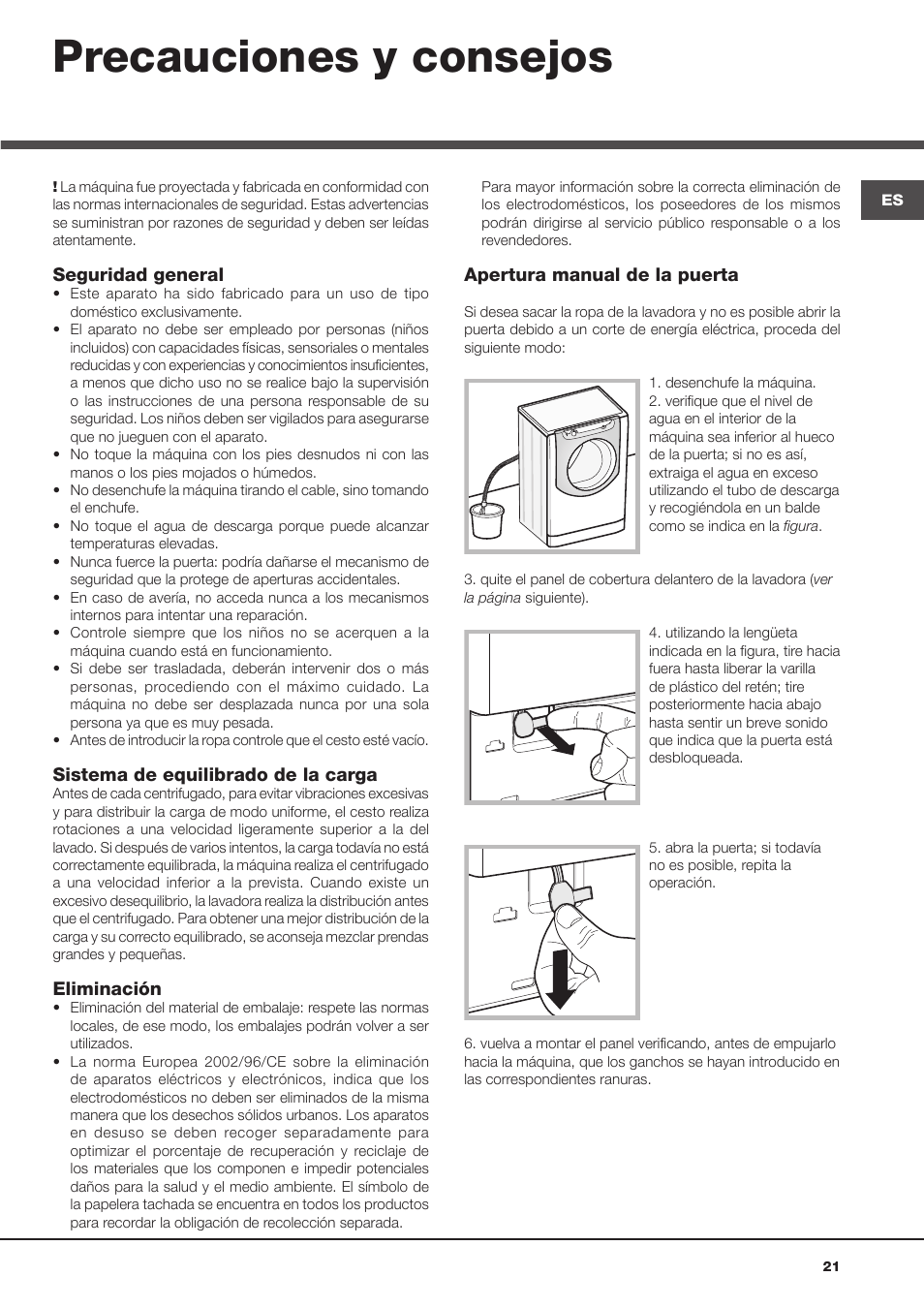 Precauciones y consejos | Hotpoint Ariston Aqualtis AQ8D 492 U (EU)-VA User Manual | Page 21 / 48