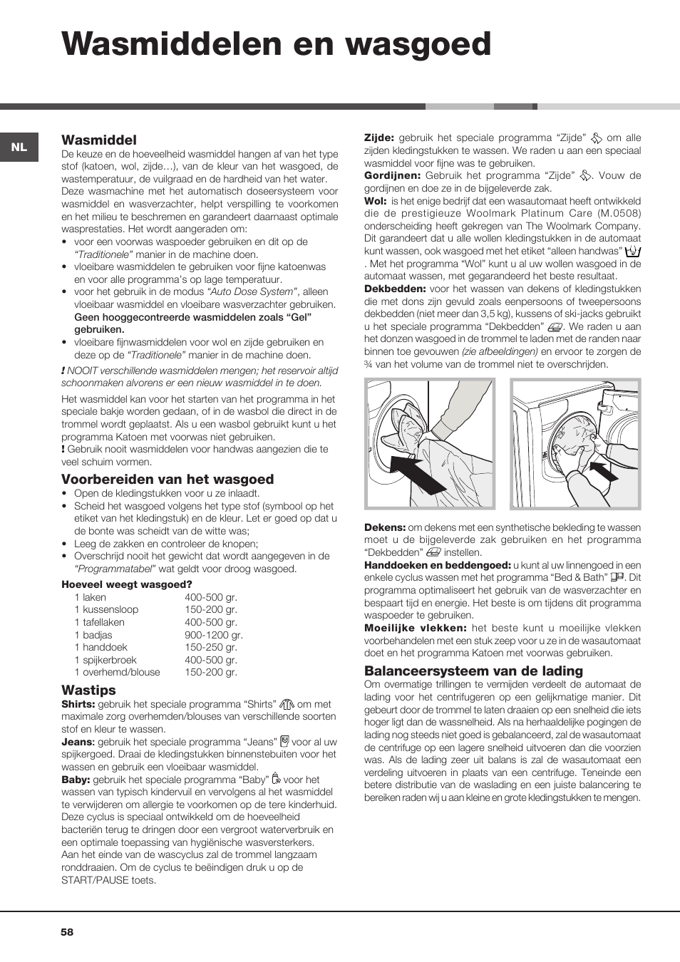 Wasmiddelen en wasgoed, Wasmiddel, Voorbereiden van het wasgoed | Wastips, Balanceersysteem van de lading | Hotpoint Ariston Aqualtis AQLF9D 692 U (EU)-A User Manual | Page 58 / 80