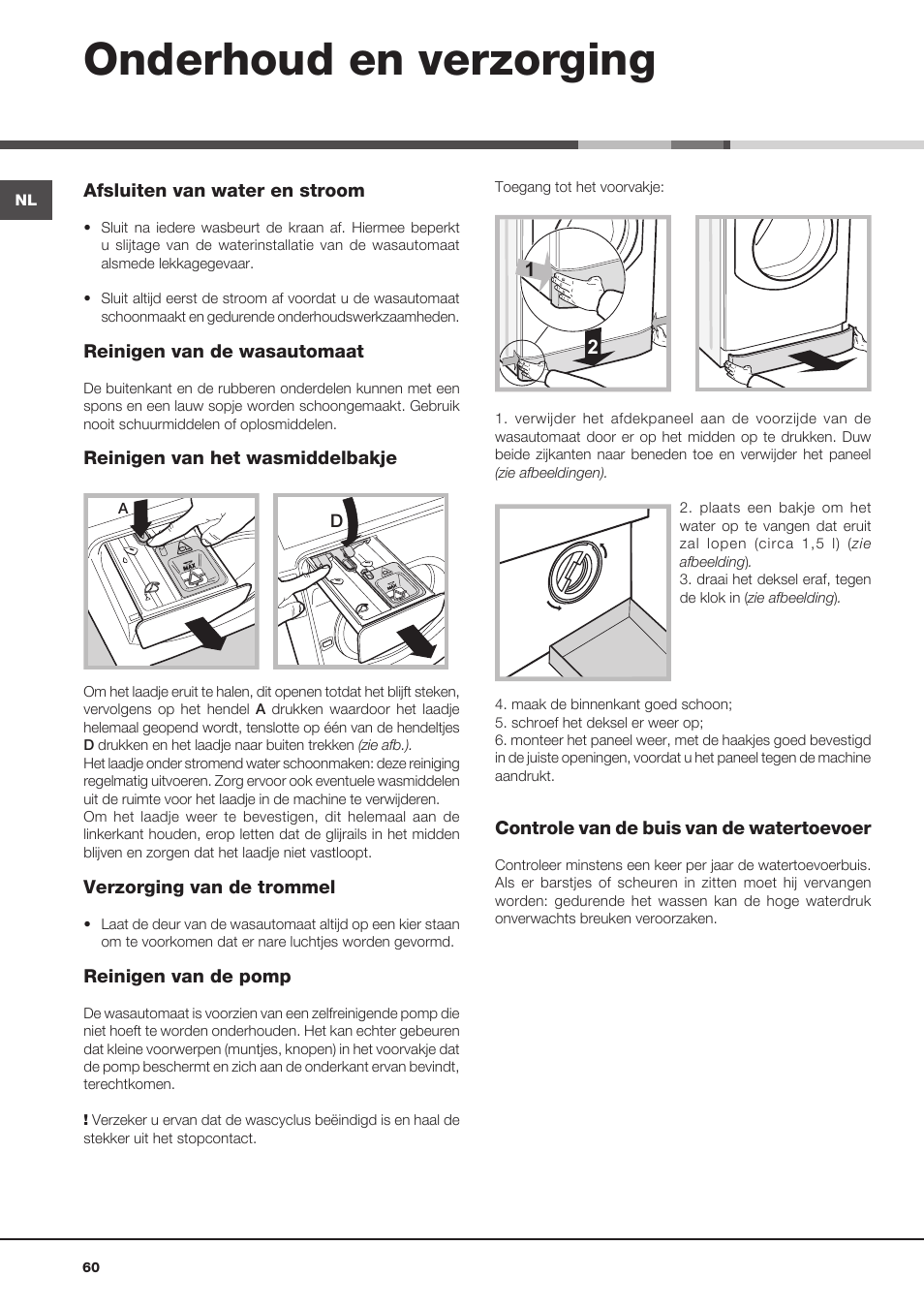 Onderhoud en verzorging | Hotpoint Ariston Aqualtis AQLF9D 692 U (EU)-A User Manual | Page 60 / 80