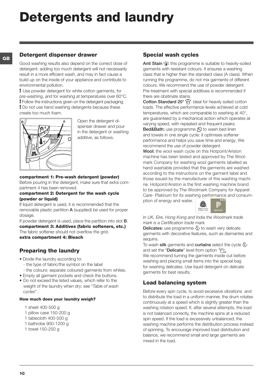 Detergents and laundry, Detergent dispenser drawer, Preparing the laundry | Special wash cycles, Load balancing system | Hotpoint Ariston WMD 762 User Manual | Page 10 / 48
