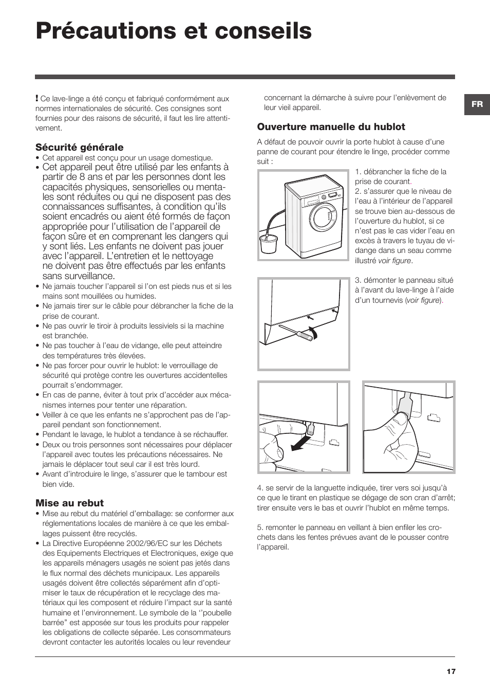 Précautions et conseils | Hotpoint Ariston WMD 762 User Manual | Page 17 / 48