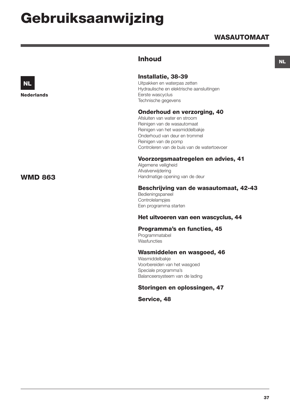 Gebruiksaanwijzing | Hotpoint Ariston WMD 863 User Manual | Page 37 / 48